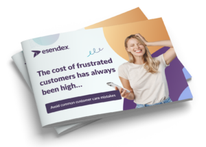 The cost of frustrated customers has always been high… | Esendex AU