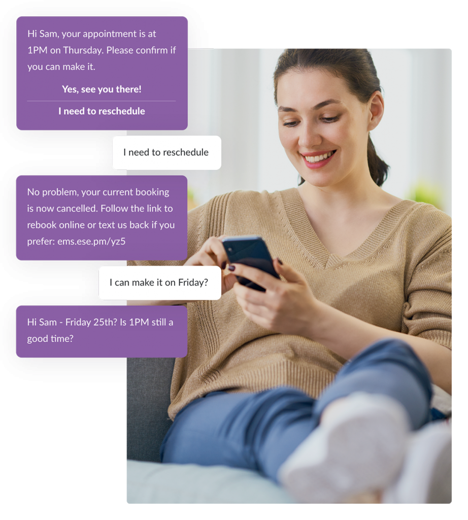 Rescheduling appointments by text.  Lady happy changing her scheduled appointment by sms with Esendex.